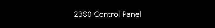2380 Control Panel