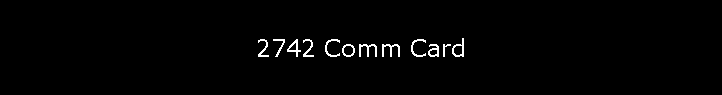 2742 Comm Card