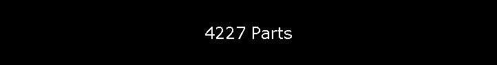 4227 Parts