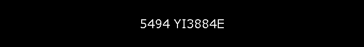 5494 YI3884E