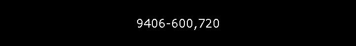 9406-600,720
