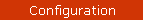 Configuration
