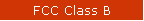 FCC Class B