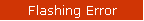 Flashing Error