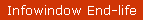 Infowindow End-life