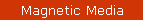 Magnetic Media