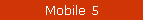 Mobile 5