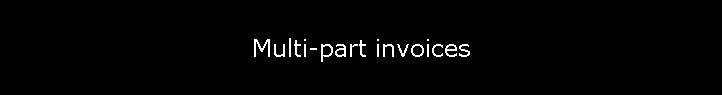 Multi-part invoices