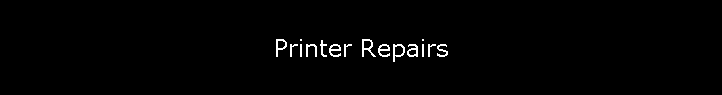 Printer Repairs