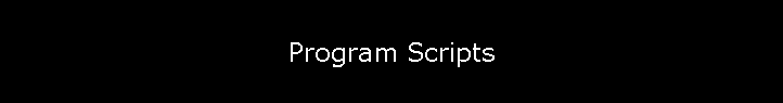 Program Scripts