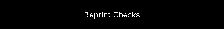 Reprint Checks