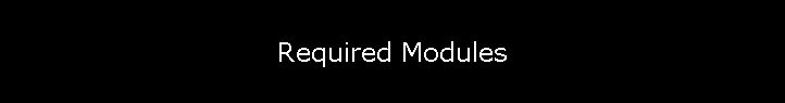 Required Modules
