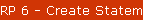 RP 6 - Create Statements