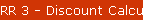 RR 3 - Discount Calculation