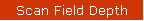 Scan Field Depth