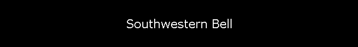 Southwestern Bell