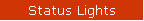 Status Lights