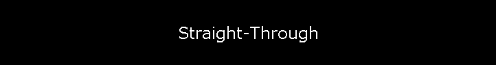 Straight-Through