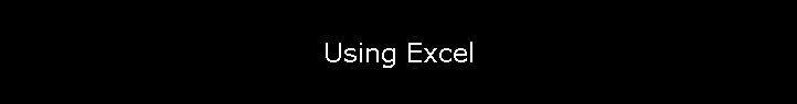Using Excel